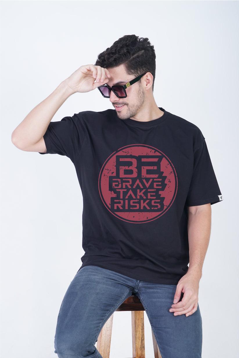 Be Brave, Take Risks Round Neck Oversized Fit T-Shirt:Dare to Be Brave - The Lazy Store