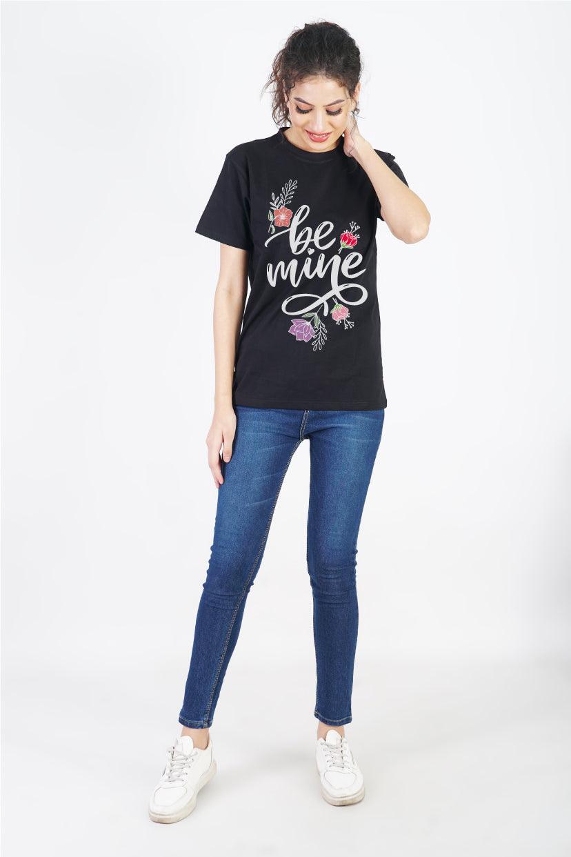 Be Mine Round Neck Regular Fit T-Shirt : Express Your Love - The Lazy Store