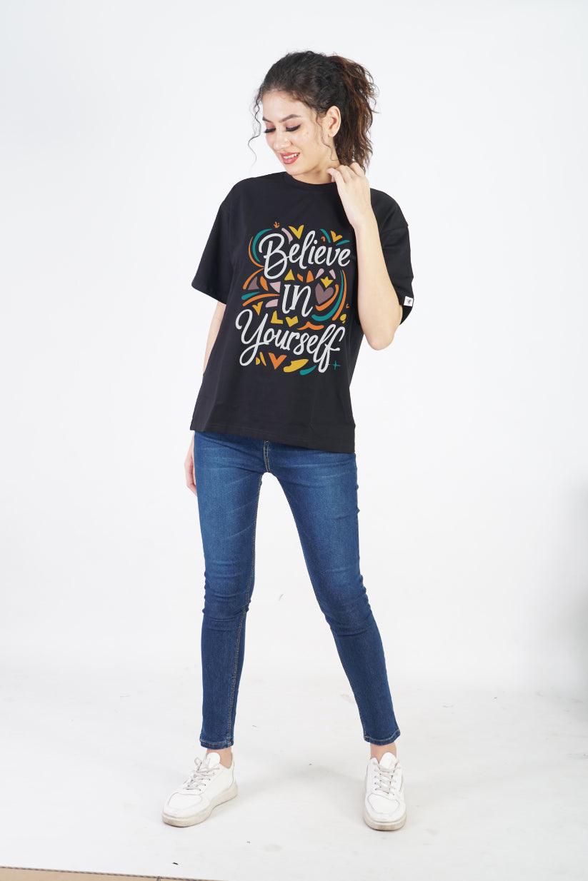 Believe in Yourself Round Neck Oversized Fit T-Shirt : Empower Your Style and Confidence - The Lazy Store