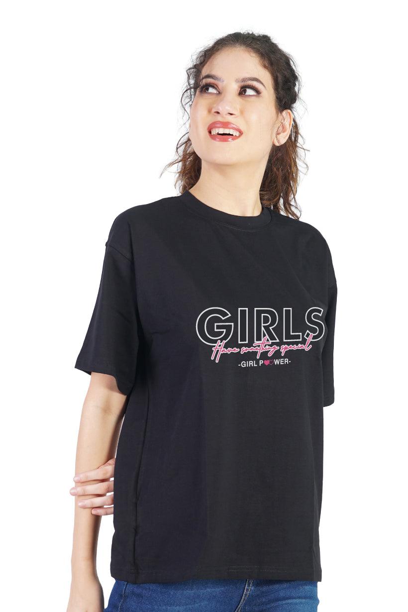 Girls Have Something Special Round Neck Oversized Fit T-Shirt : Celebrate Unique Girl Power - The Lazy Store