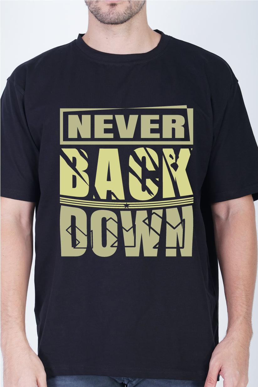 Never Back Down Round Neck Oversized Fit T-Shirt:Unyielding Spirit - The Lazy Store