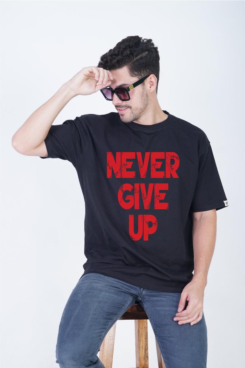 Never Give Up Round Neck Oversized Fit T-Shirt:Unwavering Resolve - The Lazy Store